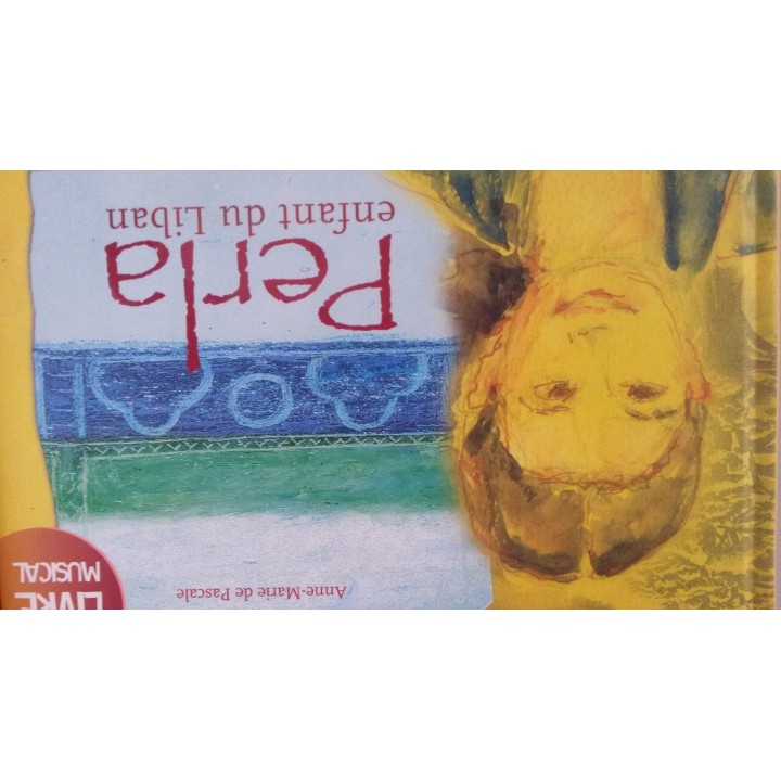 Perla, enfant du Liban. Livre musical. Incluye CD